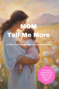 Mom’s Life Story Journal | Free Legacy Journal